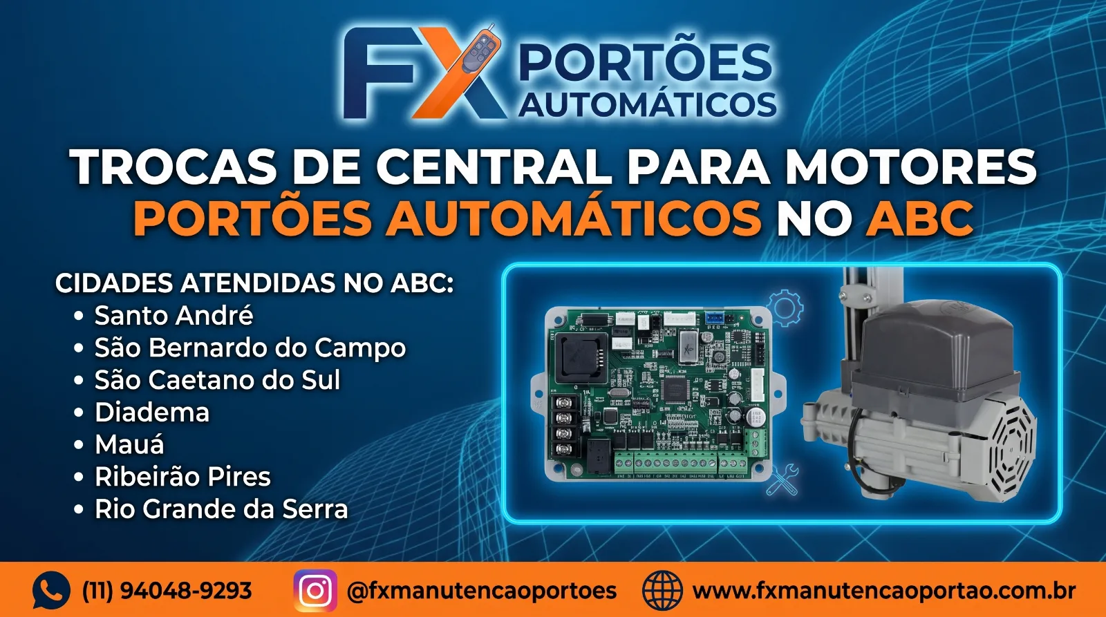 Troca de Central para Motor de Portão Automático no ABC: A Solução Rápida e Segura com a FX